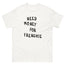 Need Money for Frenchie T-shirt