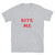 Bite Me - Paris Hilton - Y2K Short-Sleeve Unisex T-Shirt