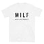 MILF Man I Love Frenchies Short-Sleeve Unisex T-Shirt