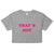 That’s Hot - Paris Hilton - Y2K Women’s Crop Top