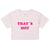 That’s Hot - Paris Hilton - Y2K Women’s Crop Top