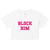 Block Him Women’s Crop Top