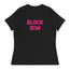 Block Him Women's Relaxed T-Shirt