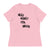 Need Money for Birkin - Women's T-Shirt