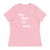 Need Money for Birkin - Women's Relaxed T-Shirt